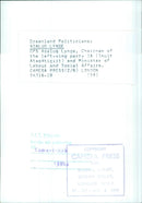 Greenland Politicians: AQALUQ LYNGE OPS Acaluq Lynge, Chairman of the left-wing party IA (Inuit Ataqatigiit) and Minister of Labour and Social Affairs. - Vintage Photograph