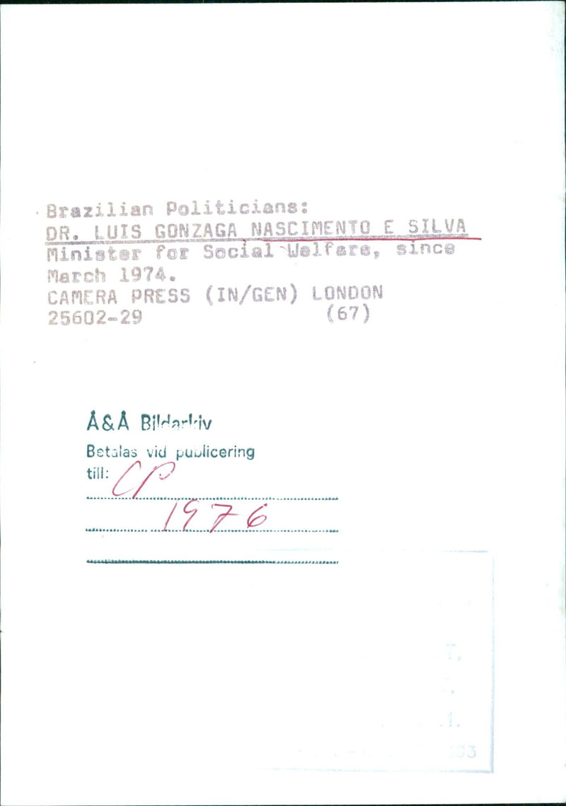 Brazilian Politicians: SPOKEN VICENDO DR. LUIS GONZAGA NASCIMENTO E SILVA Minister for Social Welfare, since March 1974. - Vintage Photograph