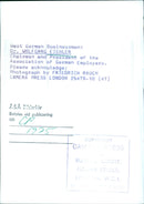 West German Businessmen: Dr. WOLFGANG EICHLER Chairman and President of the Association of German Employers - Vintage Photograph