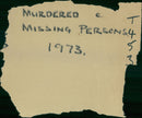 Murdered And Missing Persons 1973: - Vintage Photograph
