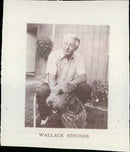 WALLACE STEGNER THE AMERICAN WRITER WHO HAS DIED AGED DISCOVERED PUBLISHED - Vintage Photograph