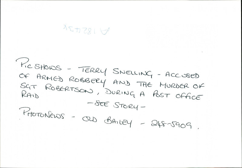 TERRY SNELLING ARMED ROBBERY AND THE MURDER SGT ROBERT ROBERTSON - Vintage Photograph