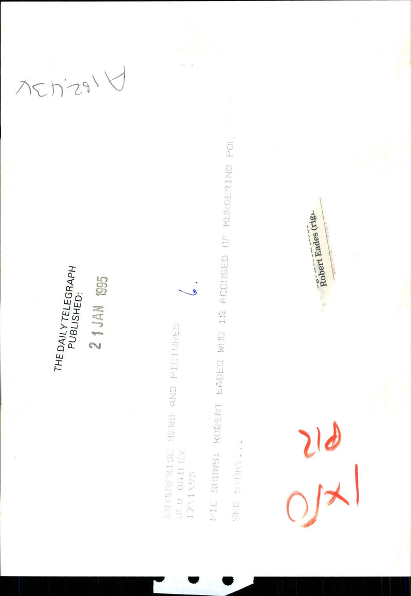 1995 ROBERT EADES ACCUSED MURDERING HIS GIRLFRIEND ROBINS PUBLISHED - Vintage Photograph