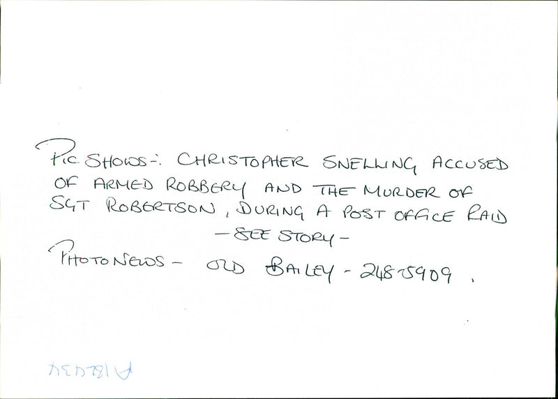 CHRISTOPHER SNELLING ACCUSED ARMED ROBBERY AND THE MURDER SGT ROBERTSON - Vintage Photograph