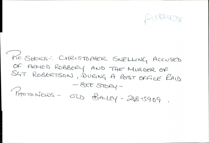 CHRISTOPHER SNELLING ACCUSED ARMED ROBBERY AND THE MURDER SGT ROBERTSON - Vintage Photograph