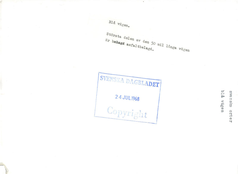 Blue road. Most of the 50 km long road is asphalted - Vintage Photograph