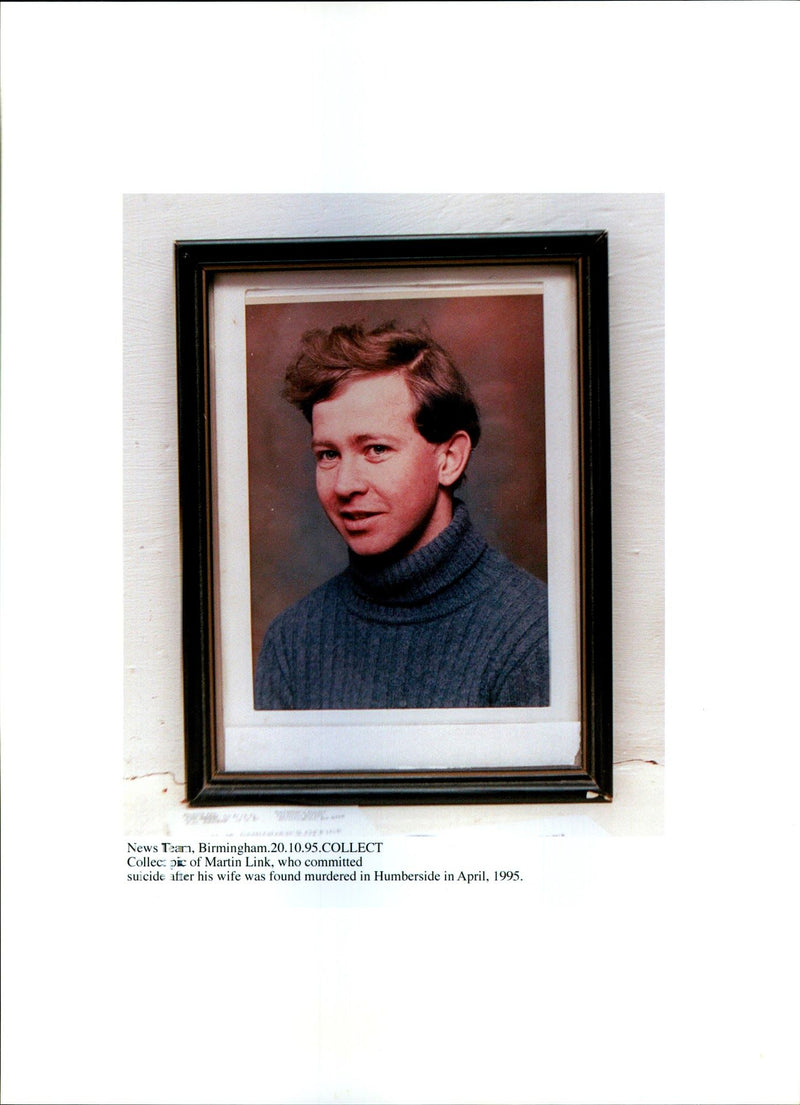 1995 MARTIN LINK COMMITTED SUICIDE AFTER HIS WIFE WAS FOUND MURDERED HUMBERSI - Vintage Photograph