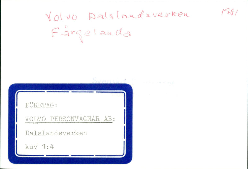 Volvo Cars AB, Dalslandsverken - Vintage Photograph