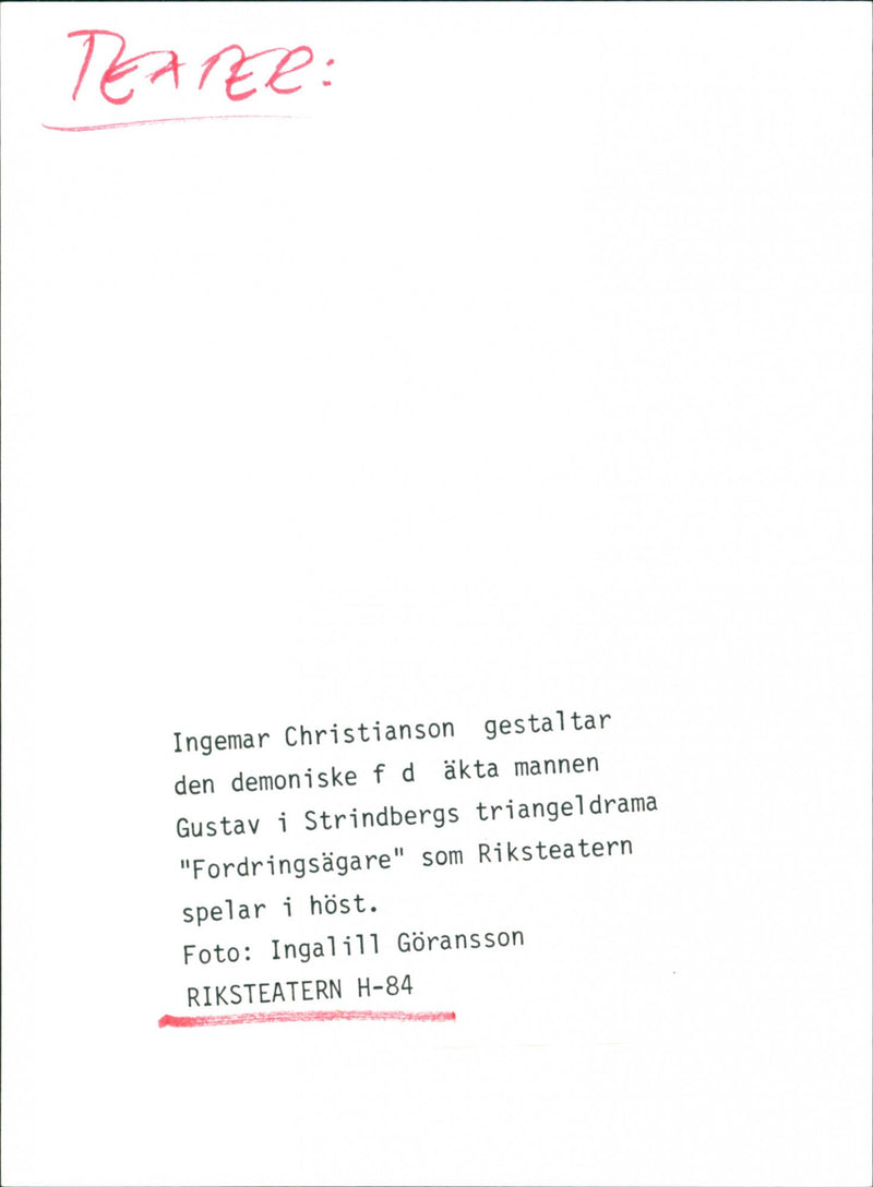 Ingemar Christianson portrays the ex-real man Gustav in Strindberg's triangle drama "Claimant". - Vintage Photograph