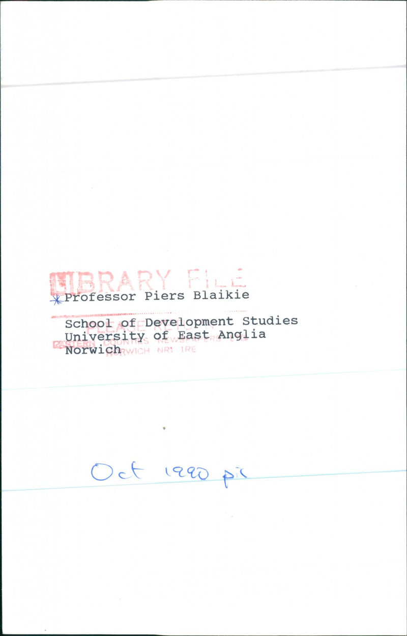 UBRARY FILE Professor Piers Blaikie School of Development Studies University of - Vintage Photograph