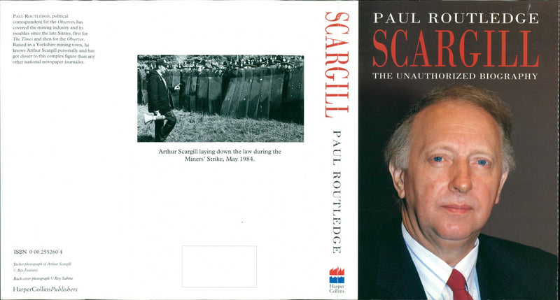 Scargill The Unauthorized Biography by Paul Routledge - Vintage Photograph