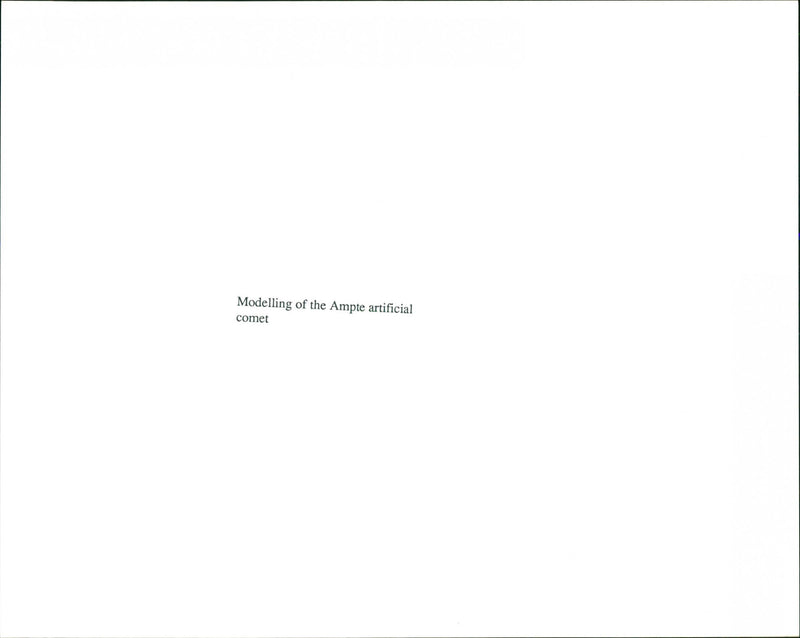 Modelling of the Ampte artificial comet - Vintage Photograph