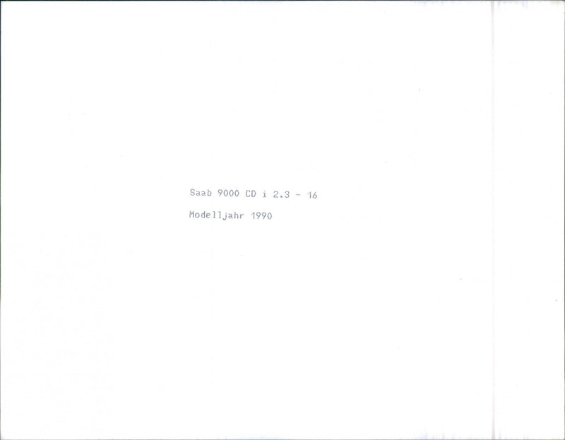 Saab 9000 CDi 2.3 Model Year 1990 - Vintage Photograph