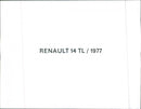 Renault 14 TL 1977 - Vintage Photograph