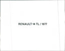 Renault 14 TL 1977 - Vintage Photograph