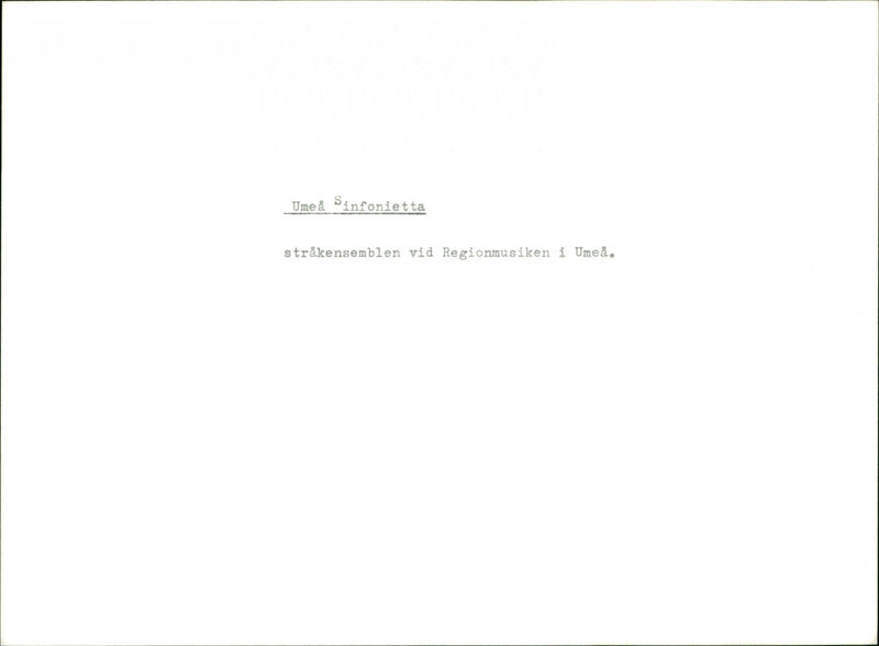 MUSIC GROUPS UMEA SINFONIETTA STRAKENSEMBLEN REGION - Vintage Photograph