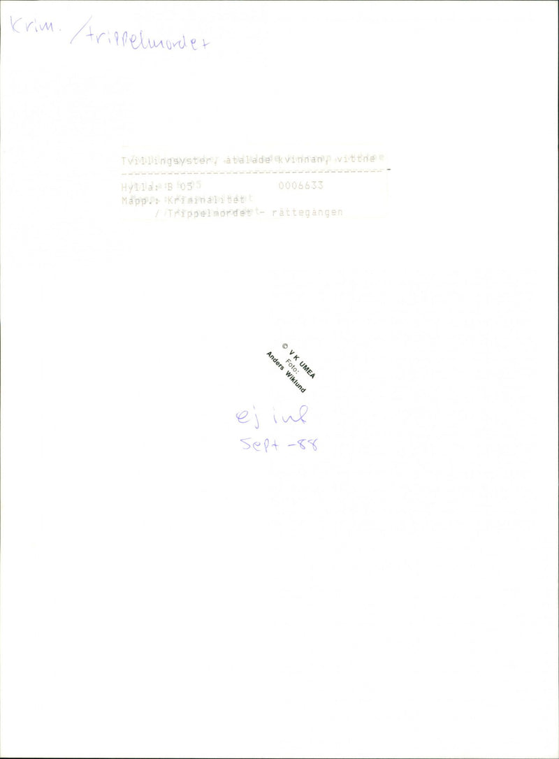 TRIPLE WOMAN TWIN SISTER MURDER CRIMEA WITNESS TREATMENT IN SEPT NOT - Vintage Photograph