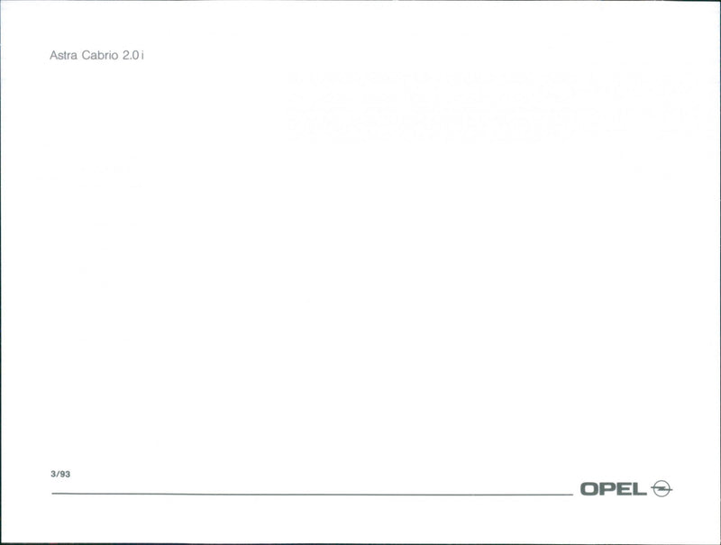 1993 Opel Astra Cabrio 2.0i - Vintage Photograph