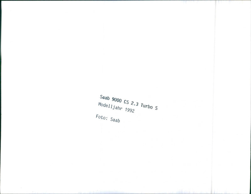 Saab 9000, CS 2.3 Turbo S, Model  Jahr 1992 - Vintage Photograph