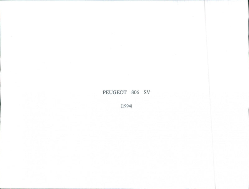 Peugeot 806 SV 1994 - Vintage Photograph