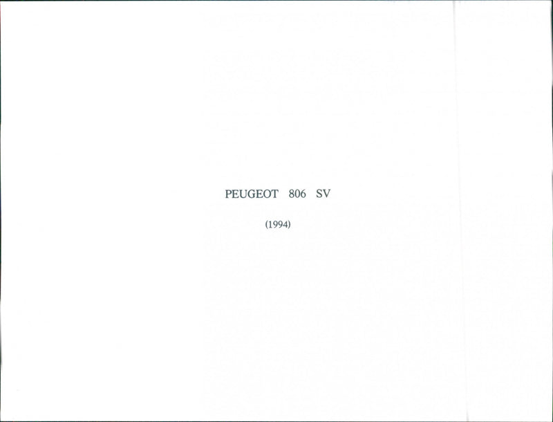 Peugeot 806 SV 1994 - Vintage Photograph