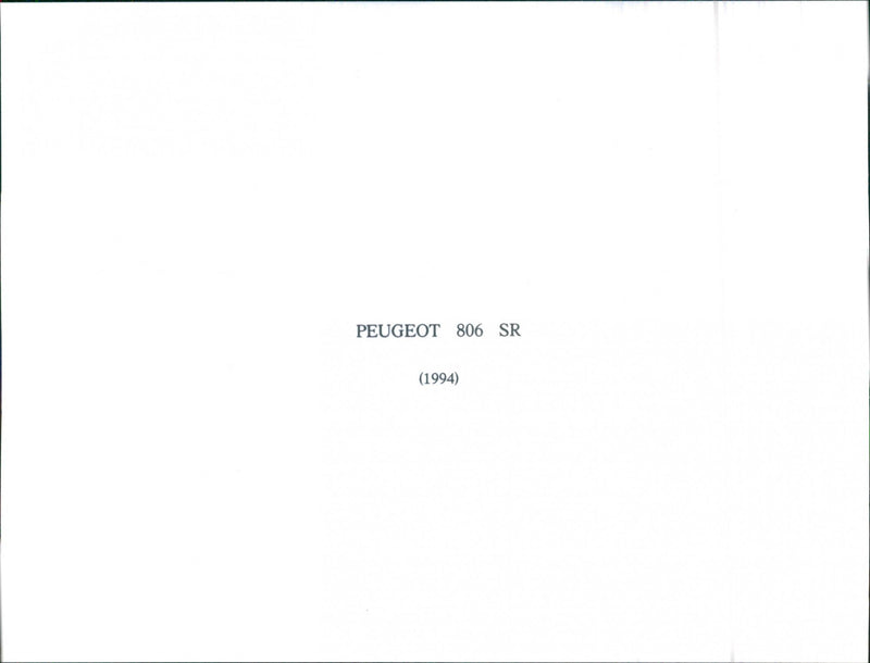 Peugeot 806 SR 1994 - Vintage Photograph