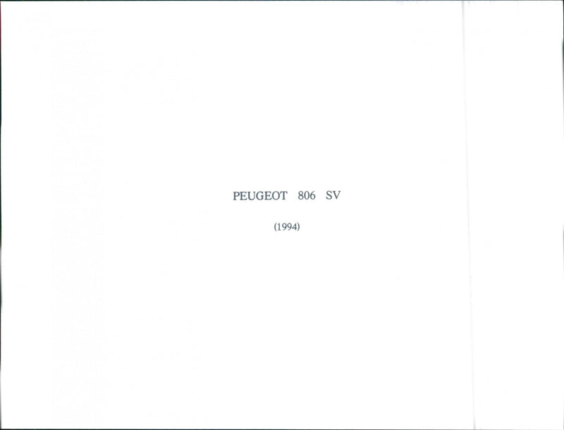 Peugeot 806 SV 1994 - Vintage Photograph