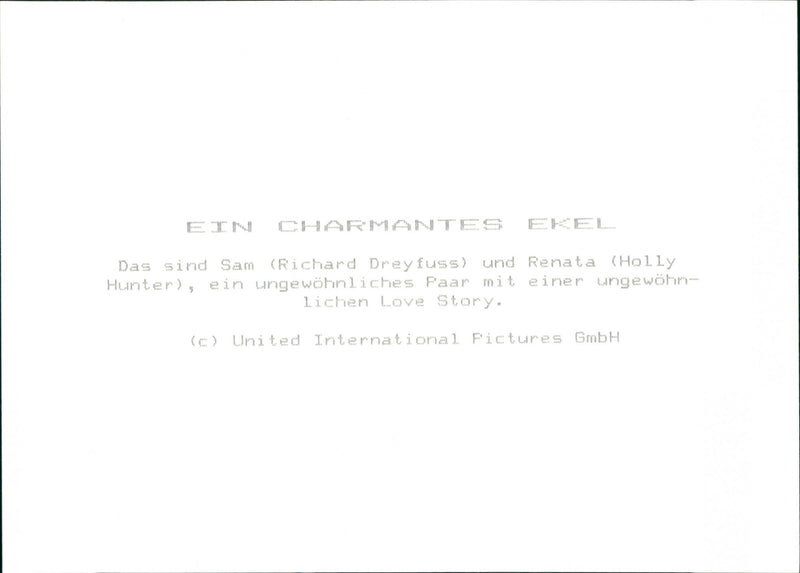 Richard Dreyfuss and Holly Hunter in "A Charming Disgust" - Vintage Photograph