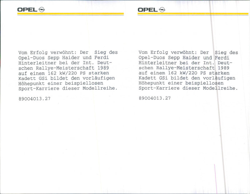 Sepp Haider and Ferdi Hinterleitner in Opel Kadett GSi at German Rally Championship 1989 - Vintage Photograph