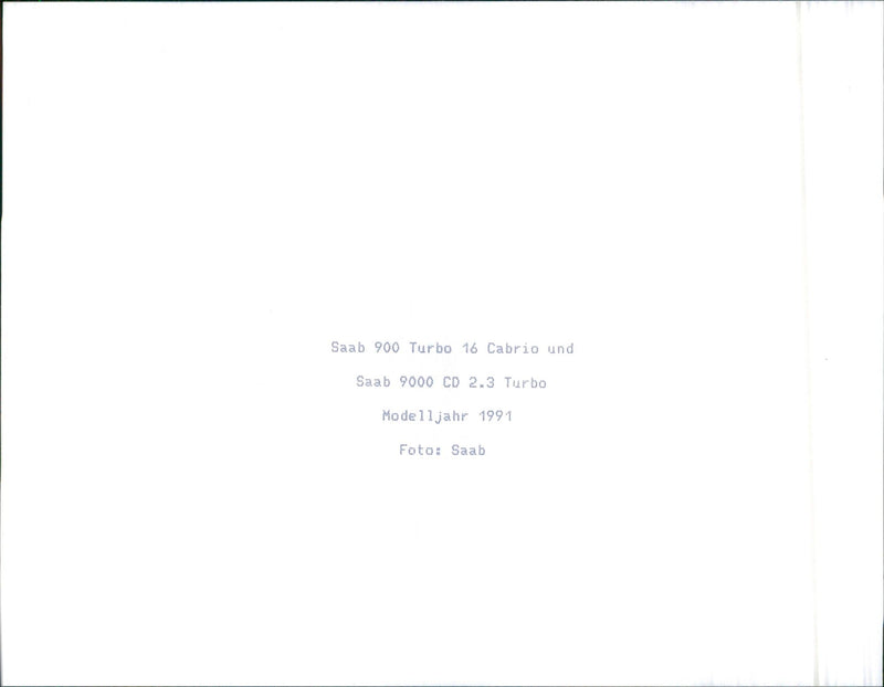 1991 Saab 900 Turbo 16 Cabrio and Saab 9000 CD 2.3 Turbo - Vintage Photograph