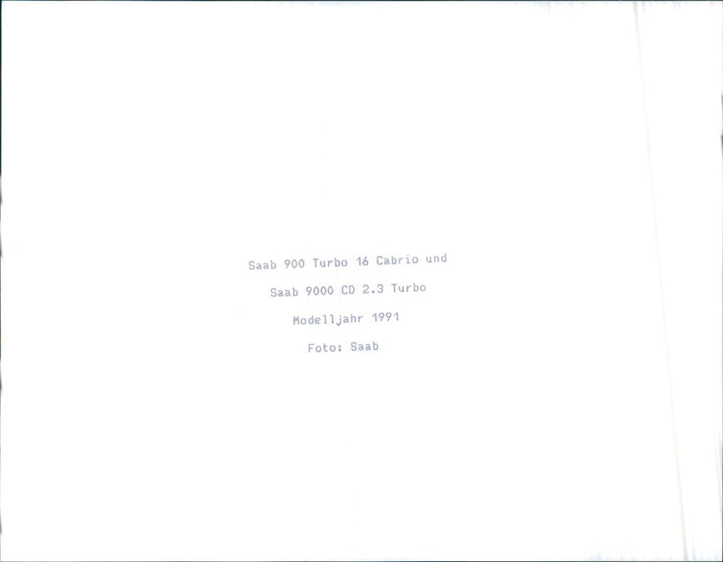 1991 Saab 900 Turbo 16 Cabrio and Saab 9000 CD 2.3 Turbo - Vintage Photograph