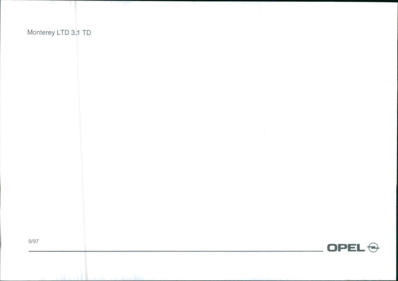 1997 Opel Monterey LTD 3.1 TD - Vintage Photograph