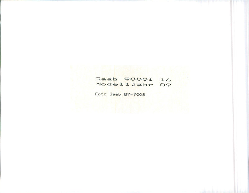 Saab 9000i 16 1989 - Vintage Photograph
