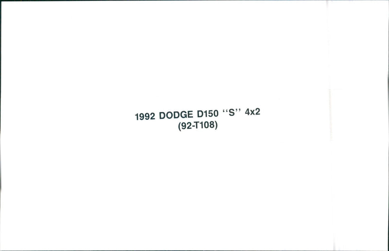 1992 Dodge D150 "S" 4x2 - Vintage Photograph