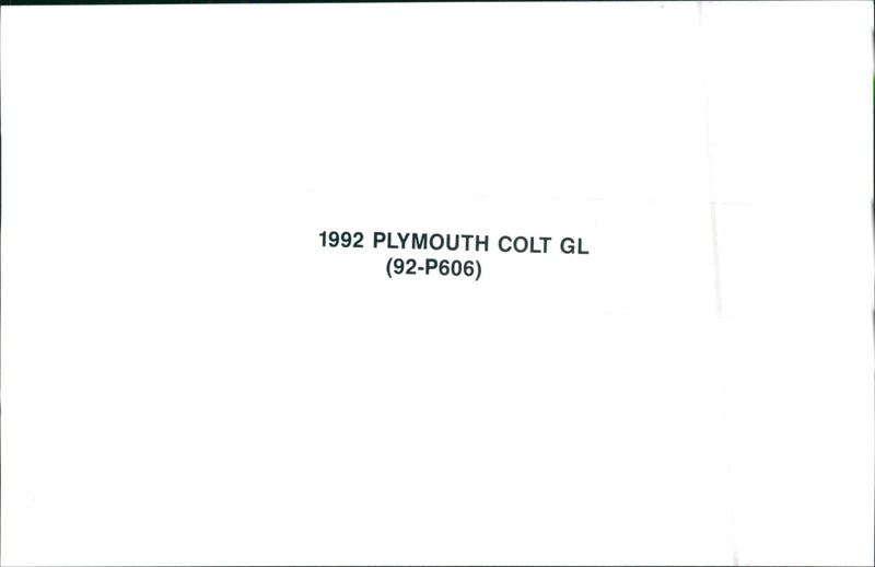 1992 Plymouth Colt GL - Vintage Photograph