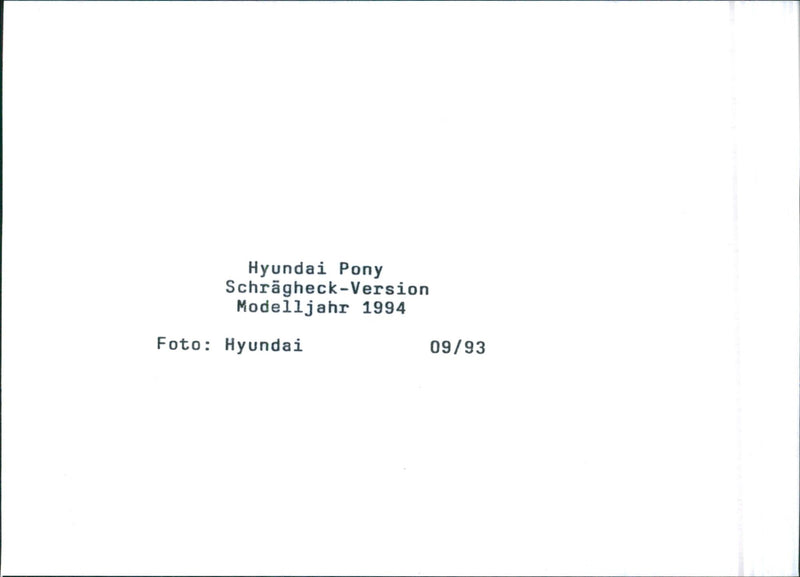 1994 Hyundai Pony - Vintage Photograph