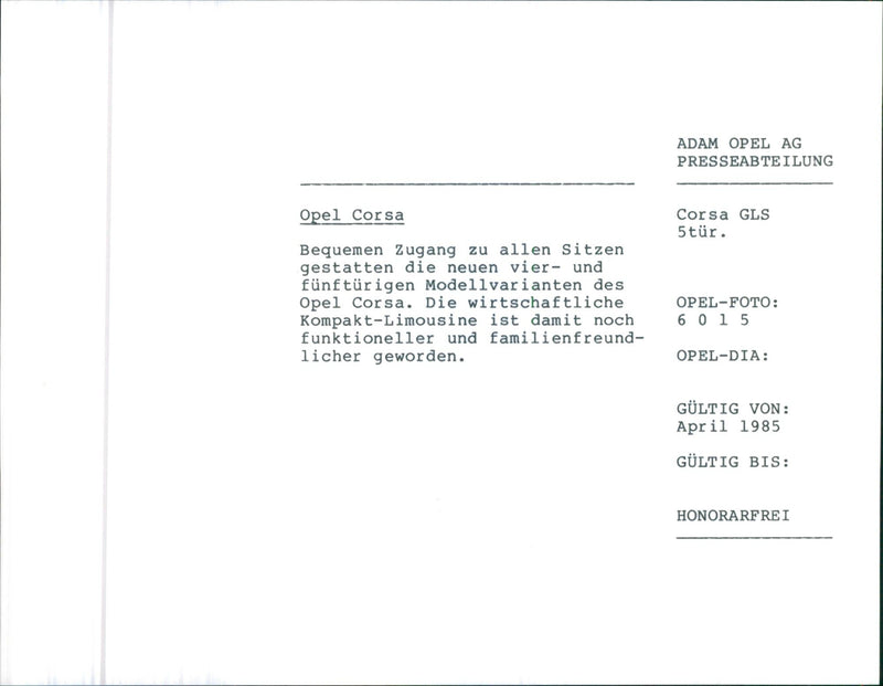 ADAM OPEL AG PRESSEABTEILUNG Opel GLS 5 tur . Bequemen Zugang zu al - Vintage Photograph