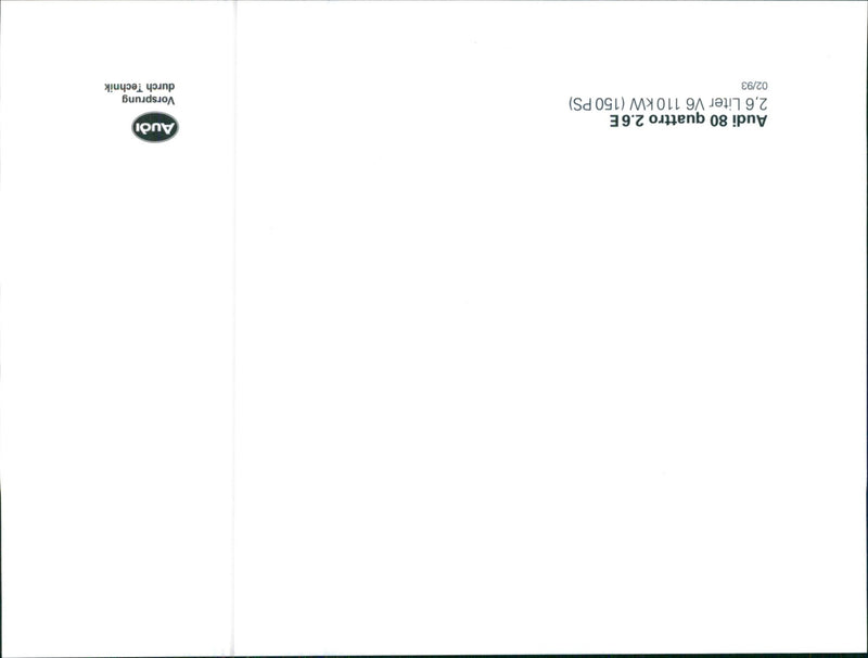 AC EL BRE IN : C 5731
AUDI Audi 80 quattro 2.6 E 2,6 Liter V kW ( 150 PS ) - Vintage Photograph