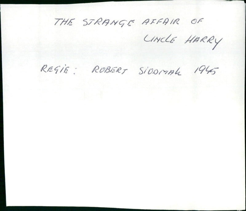 The Strange Affair of Uncle Harry - Vintage Photograph