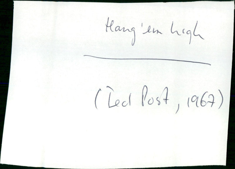 Hang 'Em High - Vintage Photograph