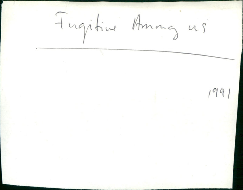 Fugitive Among Us - Vintage Photograph