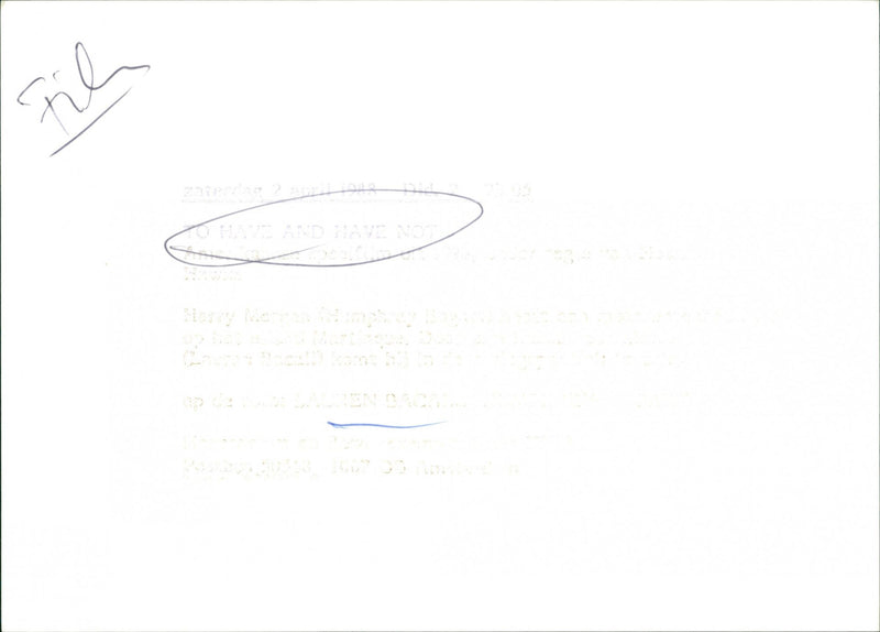 To Have and Have Not - Vintage Photograph