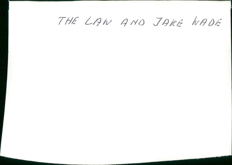 The Law and Jake Wade - Vintage Photograph