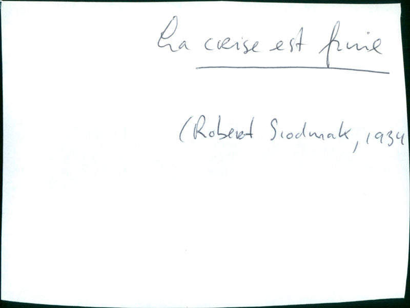 La crise est finie - Vintage Photograph