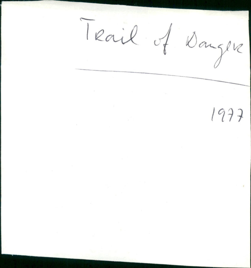 Trail of Danger - Vintage Photograph