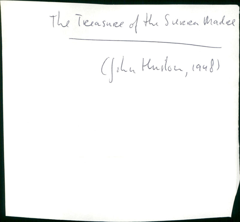 The Treasure of the Sierra Madre - Vintage Photograph