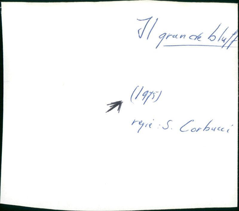 IL GRANDE BLUFF - Vintage Photograph