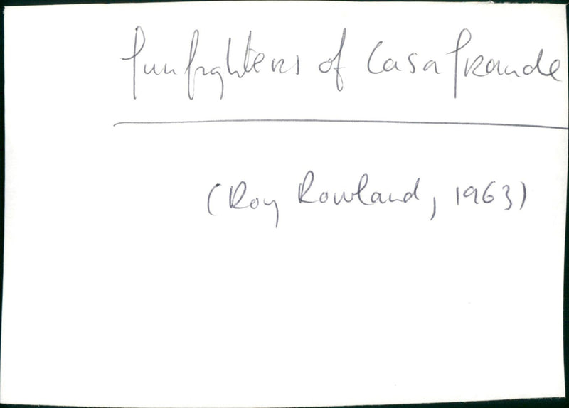 Gunfighters of Casa Grande - Vintage Photograph