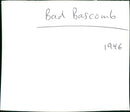 Bad Bascomb 1946 - Vintage Photograph