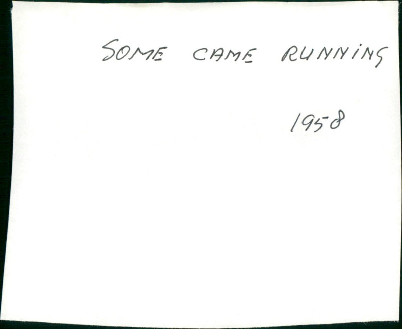 Some Came Running - Vintage Photograph